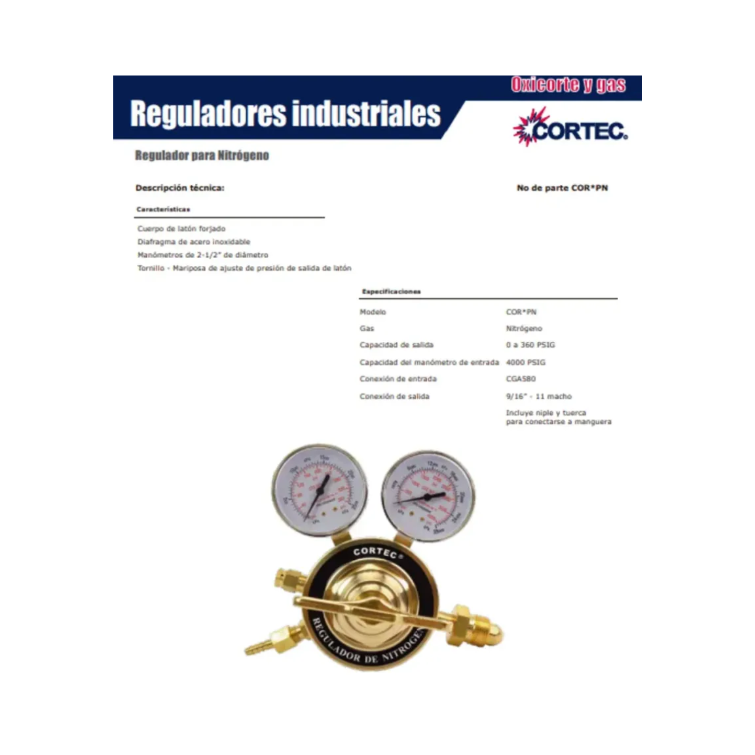 REGULADOR PARA NITROGENO 200 PSI SALIDA CORTEC